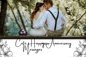 Cute Happy Anniversary Messages