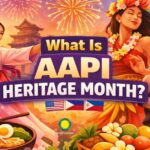 What is AAPI Heritage Month